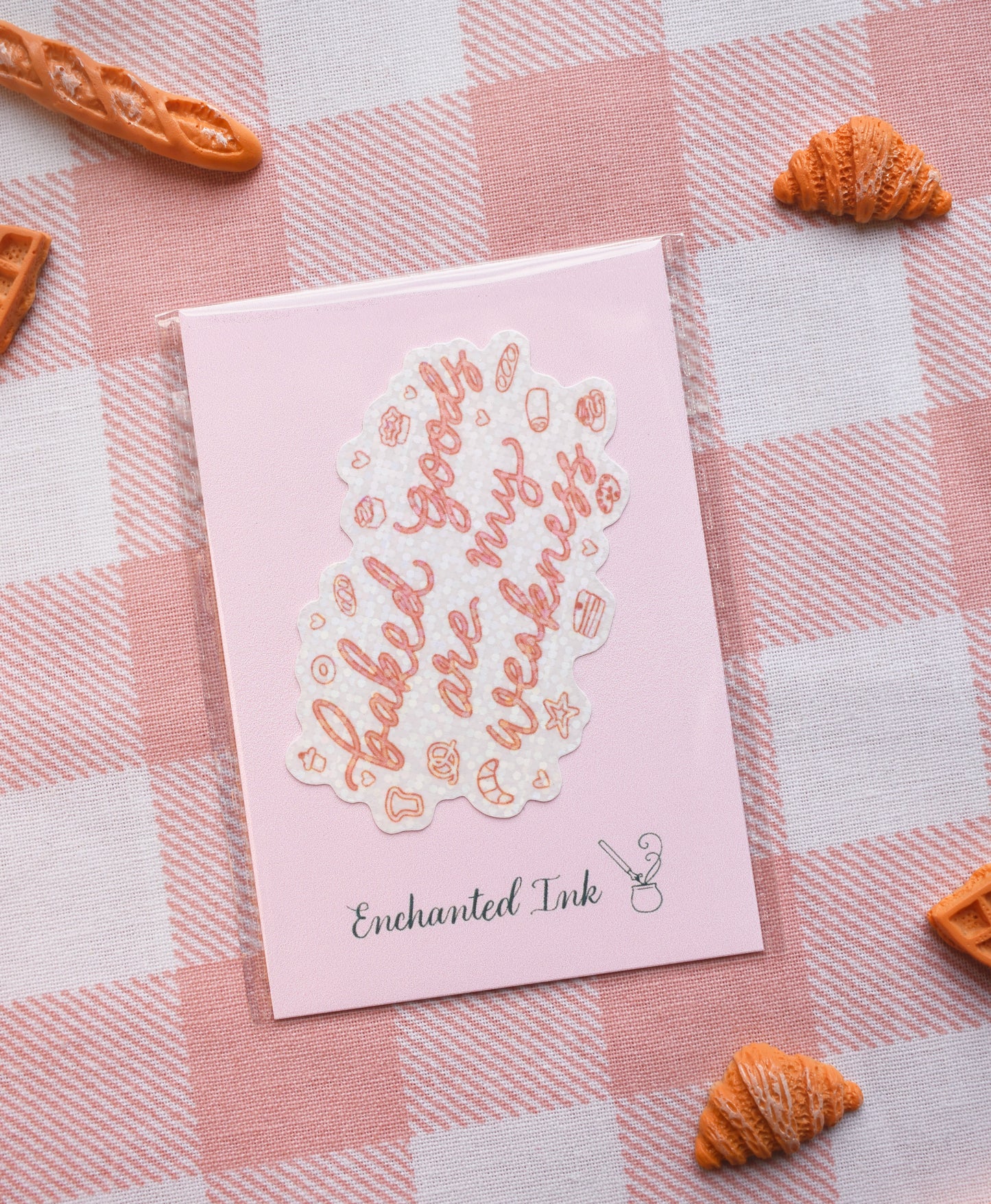 Baked Goods Are My Weakness Waterproof Sticker, sweet treat