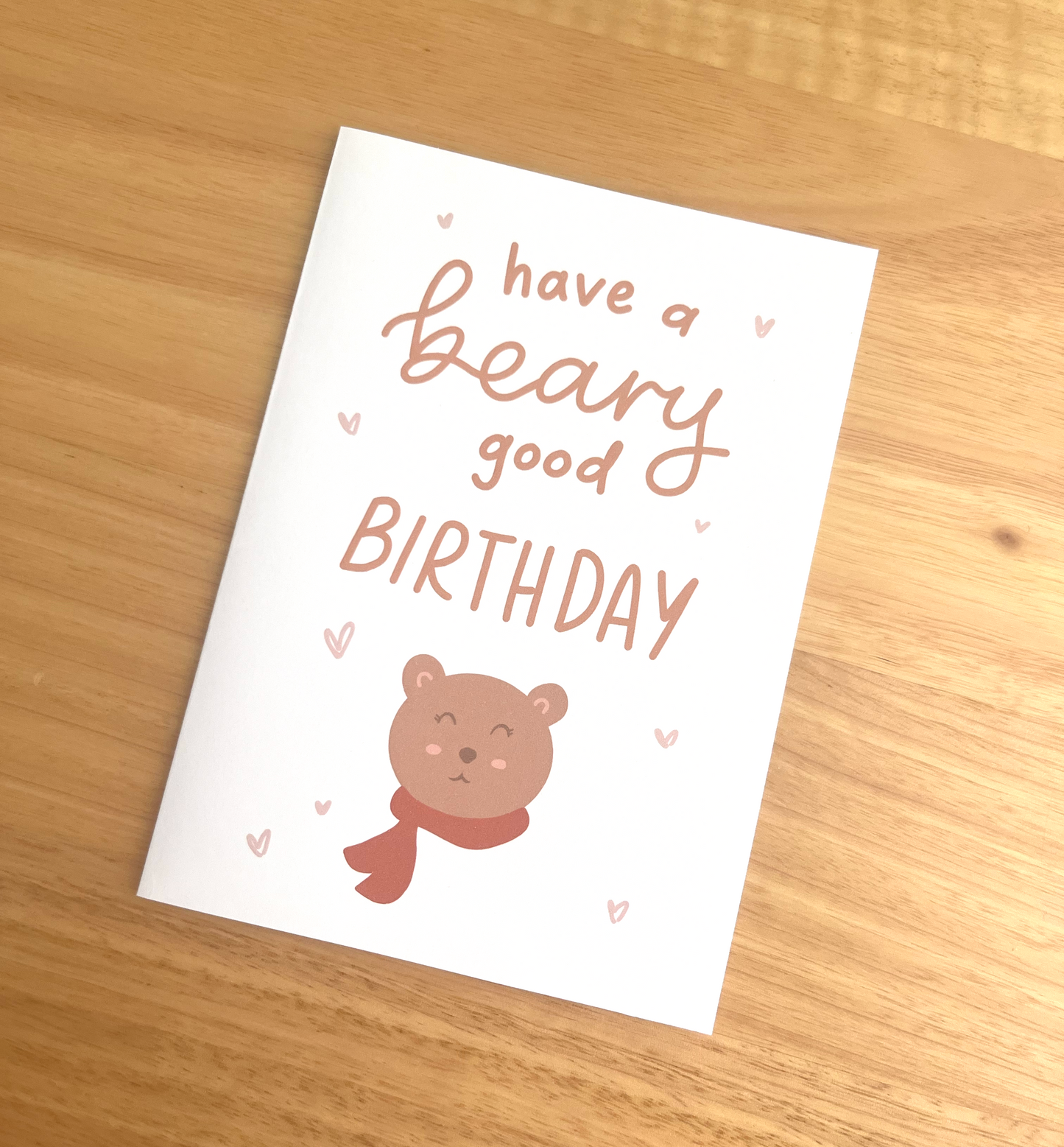 Have a Beary Good Birthday Card | Cute Illustrated Bear Birthday Card