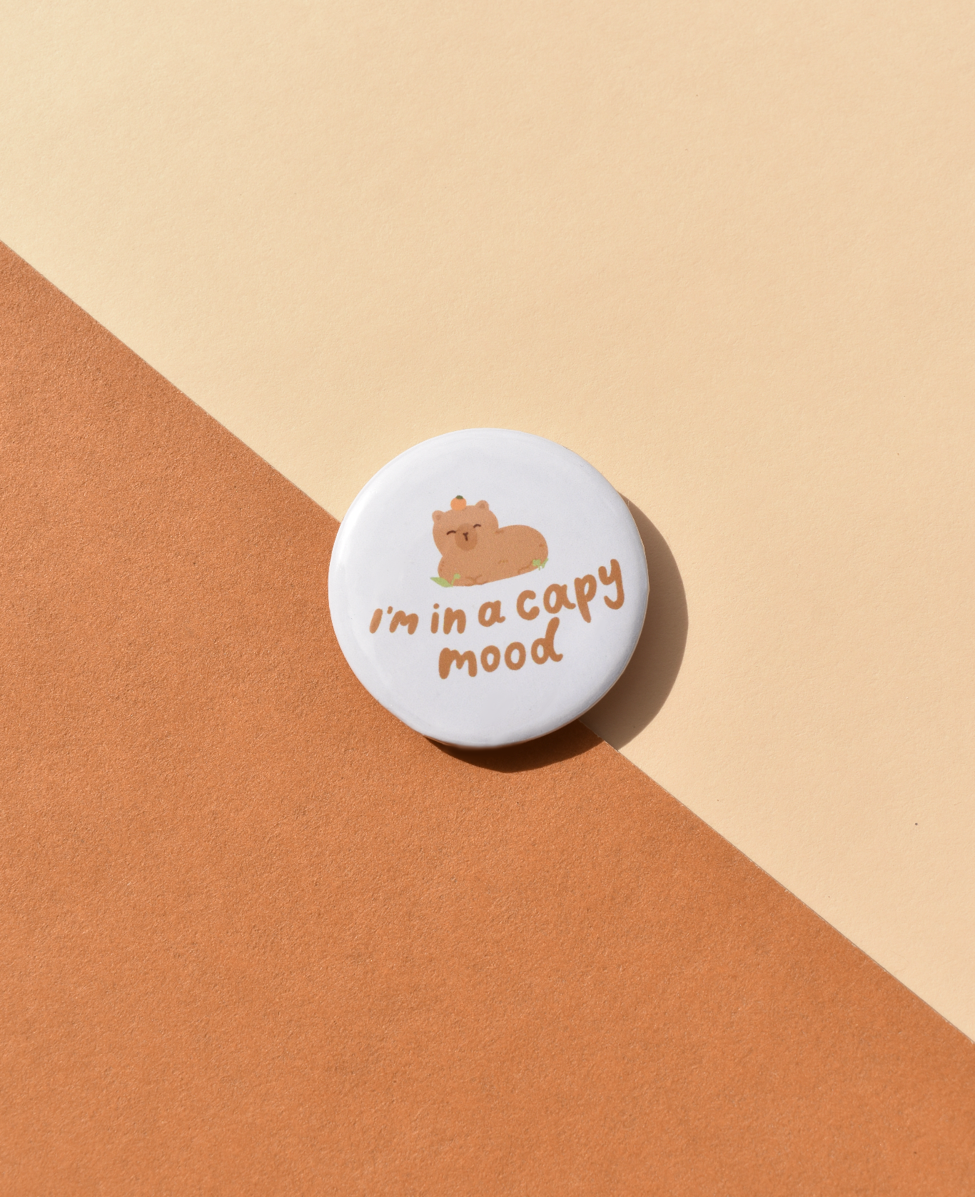 I’m in a Capy Mood Pin Badge | Cute Capybara Pin