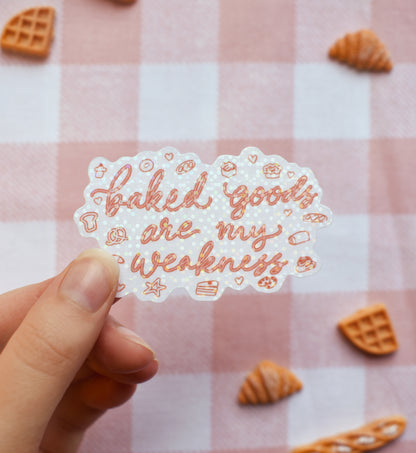 Baked Goods Are My Weakness Waterproof Sticker, sweet treat