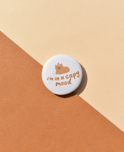 I’m in a Capy Mood Pin Badge | Cute Capybara Pin