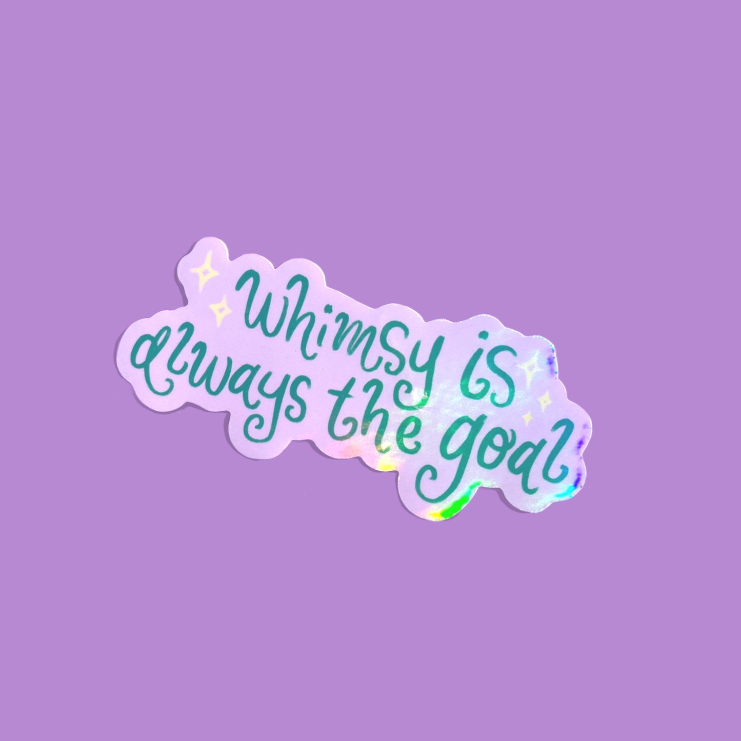 Motivational holographic vinyl sticker with hand lettering